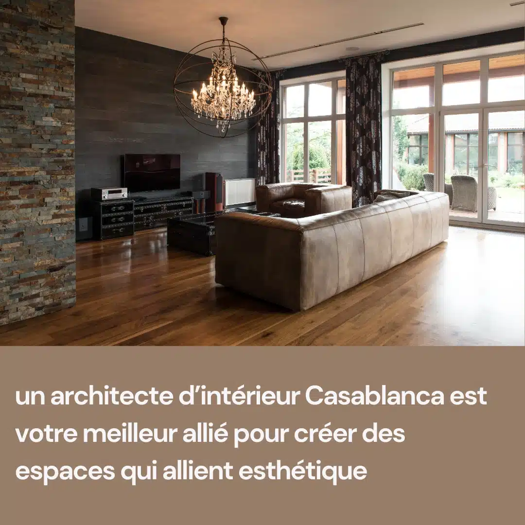 Architecte d’intérieur Casablanca